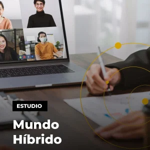 Estudio: Mundo híbrido
